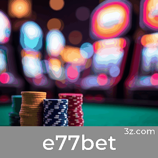 Aposte com Emoção: e77bet e Análise de Esportes