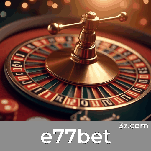 e77bet: Seu Paraíso de Jogos Selecionados