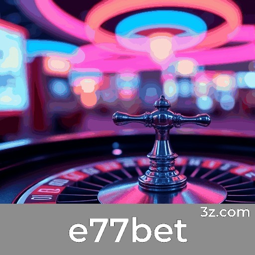 e77bet: Bônus Generosos para Jogadores Brasileiros