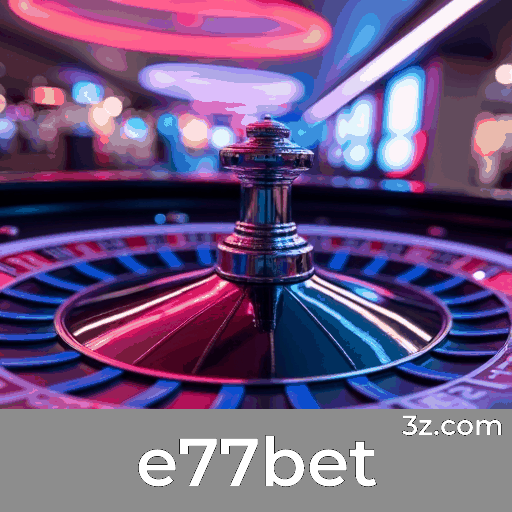 e77bet: Bônus Generosos para Jogadores Brasileiros