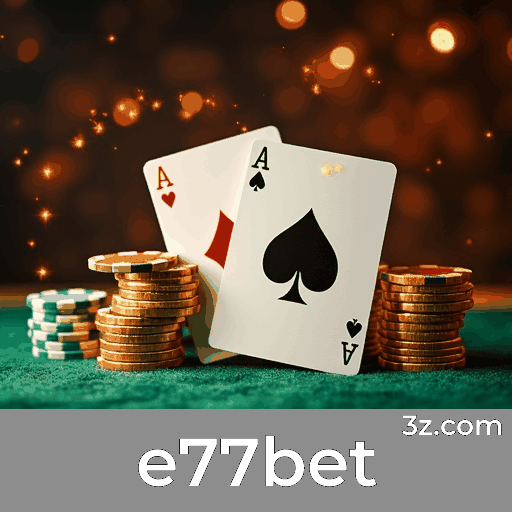Internacional e Luxuoso: Experiência de Casino Exclusiva no e77bet